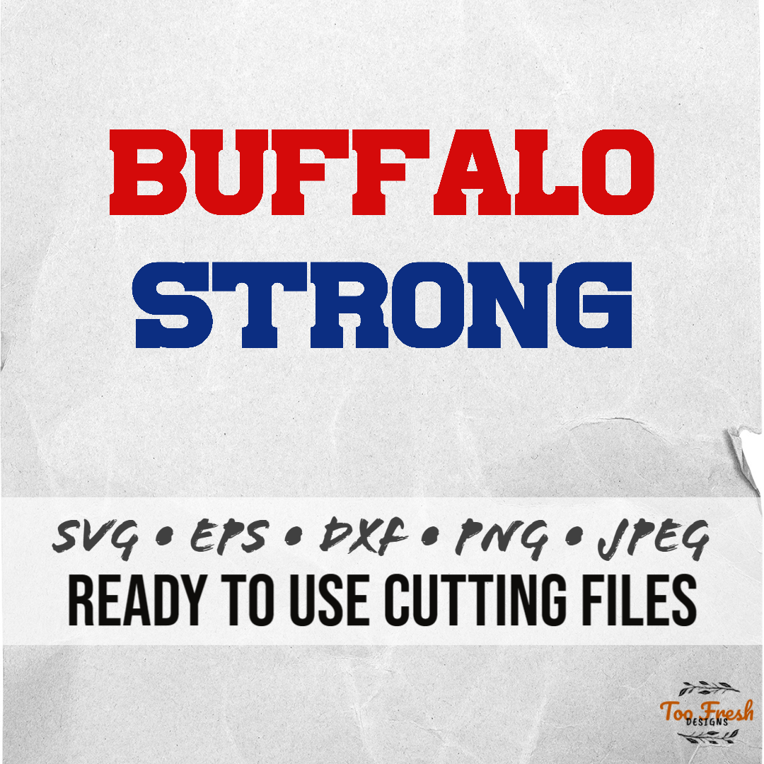 Buffalo Strong Digital Vector Download