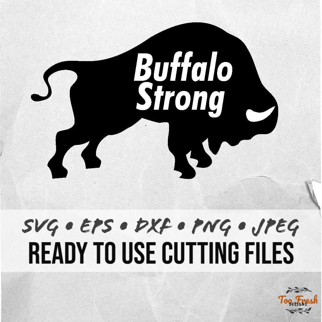 Buffalo Strong Digital Vector Download